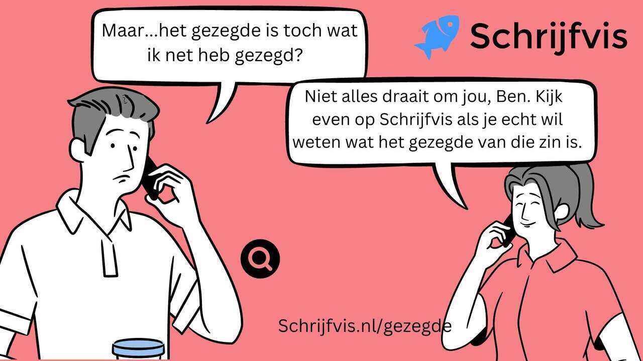 Zo vind je razendsnel het gezegde in een zin met voorbeelden
